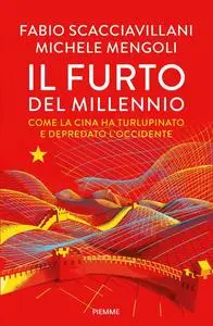 Fabio Scacciavillani, Michele Mengoli - Il furto del millennio