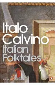 Italian Folktales (Penguin Modern Classics)