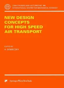 New Design Concepts for High Speed Air Transport (repost)