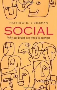 Social: Why our brains are wired to connect (repost)