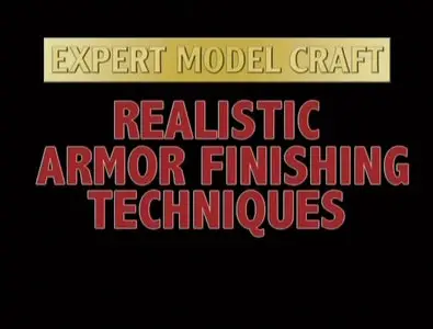 Realistic Armor Finishing Techniques