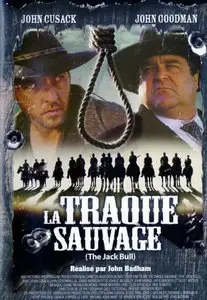 La Traque Sauvage [The Jack Bull] 1999 [Re-UP]
