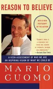 «Reason to Believe» by Mario Cuomo