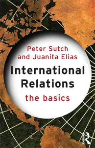 International Relations: The Basics (Repost)