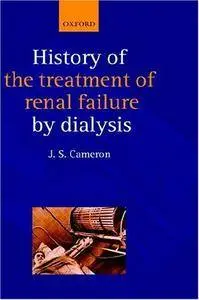 A History of the Treatment of Renal Failure by Dialysis (Repost)