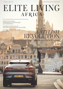 Elite Living Africa - Issue 2, 2019