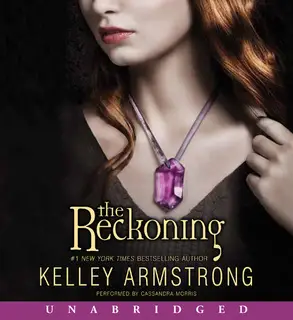 «The Reckoning» by Kelley Armstrong