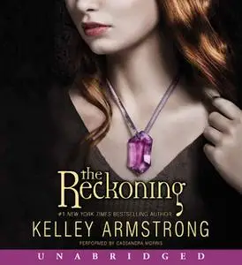«The Reckoning» by Kelley Armstrong