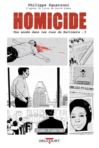 Homicide - Une Année dans les Rues de Baltimore - Tome 5