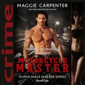 «Motorcycle Master» by Maggie Carpenter