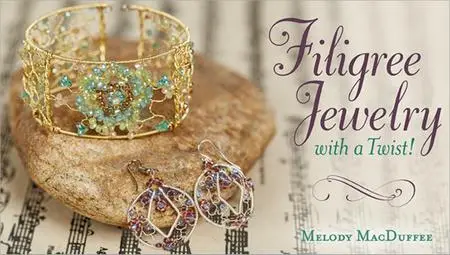 Filigree Jewelry: With a Twist!