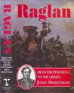 Raglan: From the Peninsula to the Crimea (repost)