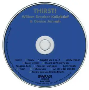 Willem Breuker Kollektief - Hunger! Thirst! Misery - The Complete Trilogy (2003) {Limited Edition Boxset BVHAAST 0502}