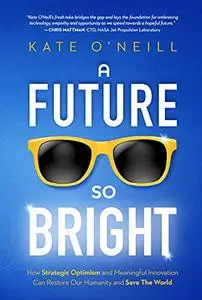 A Future So Bright