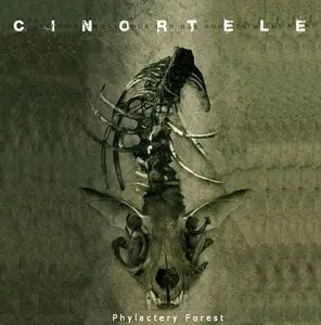 Cinortele - Phylactery Forest Dark Trance