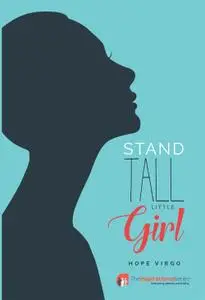 Stand Tall Little Girl: Facing Up To Anorexia (Inspirational Series)