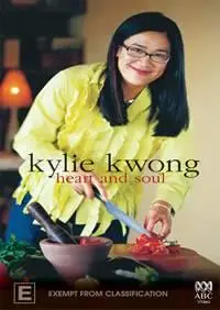 Kylie Kwong - Heart and Soul (DVD-Rip)