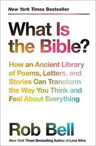 What Is the Bible? (Repost)