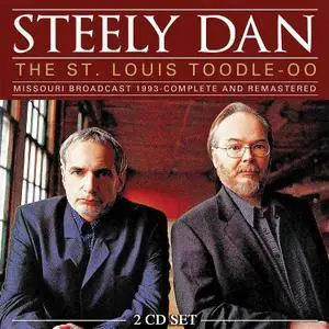 Steely Dan - The St. Louis Toodle-Oo Live (2017)