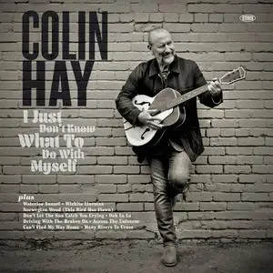 Colin Hay - I Just Don't Know What To Do With Myself (2021) [Official Digital Download 24/48]