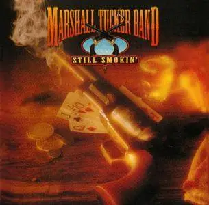 The Marshall Tucker Band - Still Smokin' (1992)