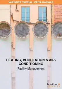 Heating, Ventilation & Air-Conditioning: Facility Management