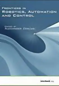 Frontiers in Robotics, Automation and Control 