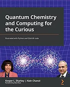 Quantum Chemistry and Computing for the Curious: Illustrated with Python and Qiskit® code (repost)
