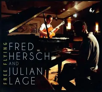 Fred Hersch and Julian Lage - Free Flying (2013) {Palmetto Records PM2168} (Complete Artwork)