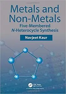 Metals and Non-metals: Five-membered N-heterocycle Synthesis