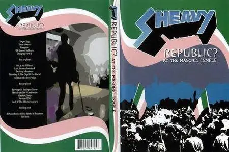 sHeavy - Republic? At The Masonic Temple (DVD) (2005)