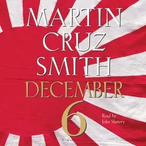 «December 6» by Martin Cruz Smith