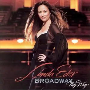 Linda Eder - Broadway My Way (2003)