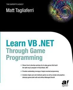 Learn VB.NET Through Game Programming