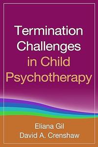 Termination Challenges in Child Psychotherapy