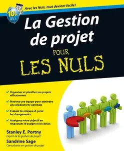 Stanley E. Portny, Sandrine Sage, "La Gestion de projet pour les Nuls" (repost)