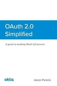 OAuth 2.0 Simplified