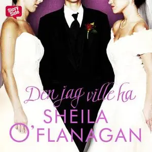 «Den jag ville ha» by Sheila O’Flanagan