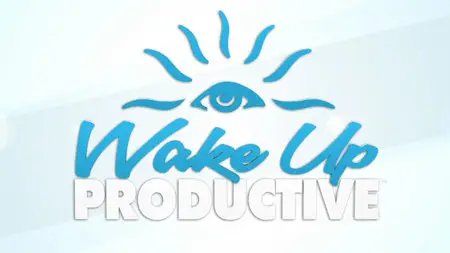 Wake Up Productive 3