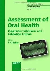 Assessment of Oral Health Diagnostic Techniques and Validation Criteria