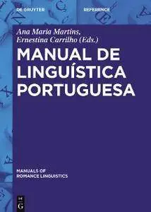 Manual de linguistica portuguesa (Portuguese Edition)