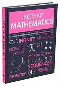 Instant Mathematics (Instant Knowledge)