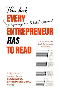 The Book Every Entrepreneur Has to Read: Advice from one entrepreneur to another