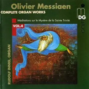 Olivier Messiaen - Méditations sur le Mystère de la Sainte Trinité