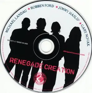 Michael Landau, Robben Ford, Jimmy Haslip, Gary Novak - Renegade Creation (2010)