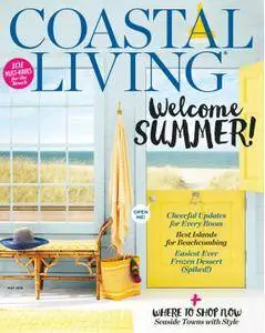 Coastal Living - May 2016