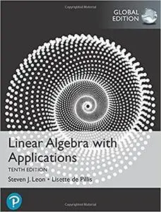 Linear Algebra with Applications, Global Edition, 10th Edition