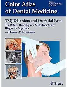 TMJ Disorders and Orofacial Pain: The Role of Dentistry in a Multidisciplinary Diagnostic Approach [Repost]