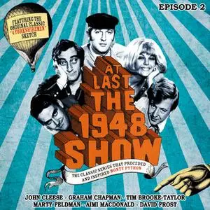 «At Last the 1948 Show - Volume 2» by John Cleese,Graham Chapman,Ian Fordyce,Marty Feldman,Tim Brooke-Taylor