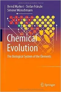 Chemical Evolution: The Biological System of the Elements
